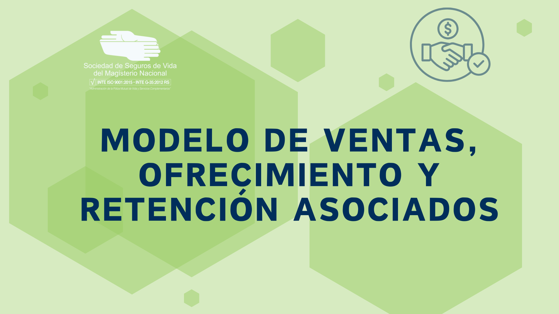 Modelo de Ventas, Ofrecimiento y Retención Asociados